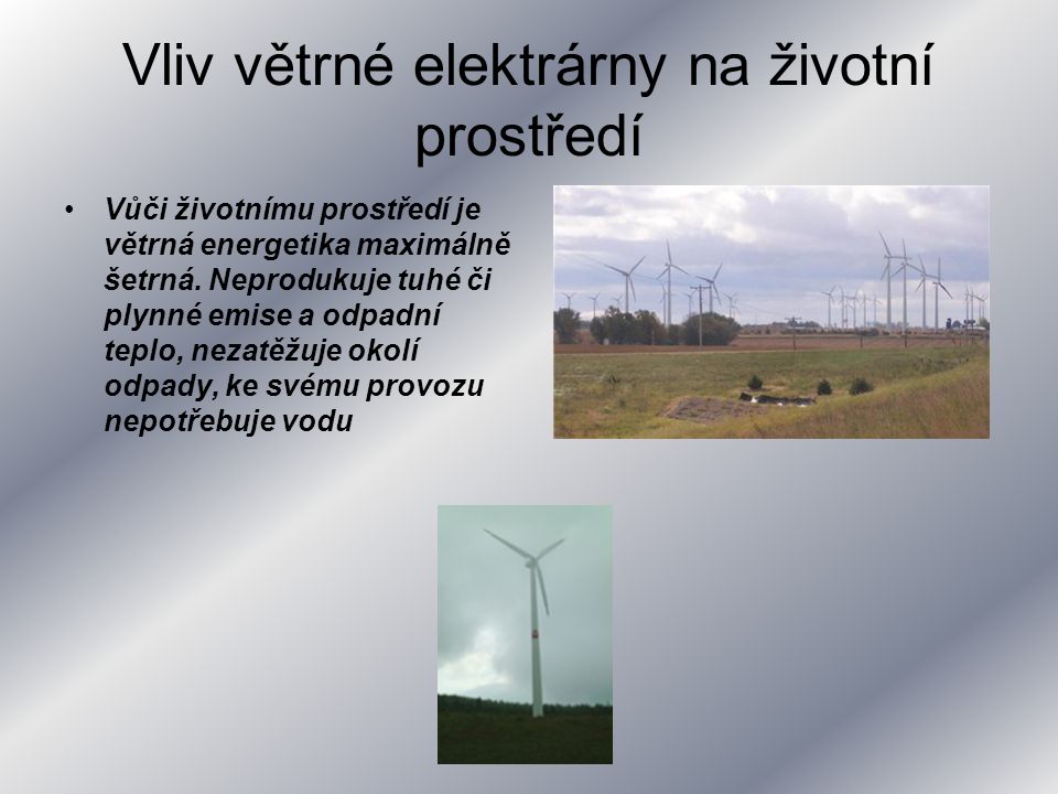 Vliv větrné elektrárny na životní prostředí