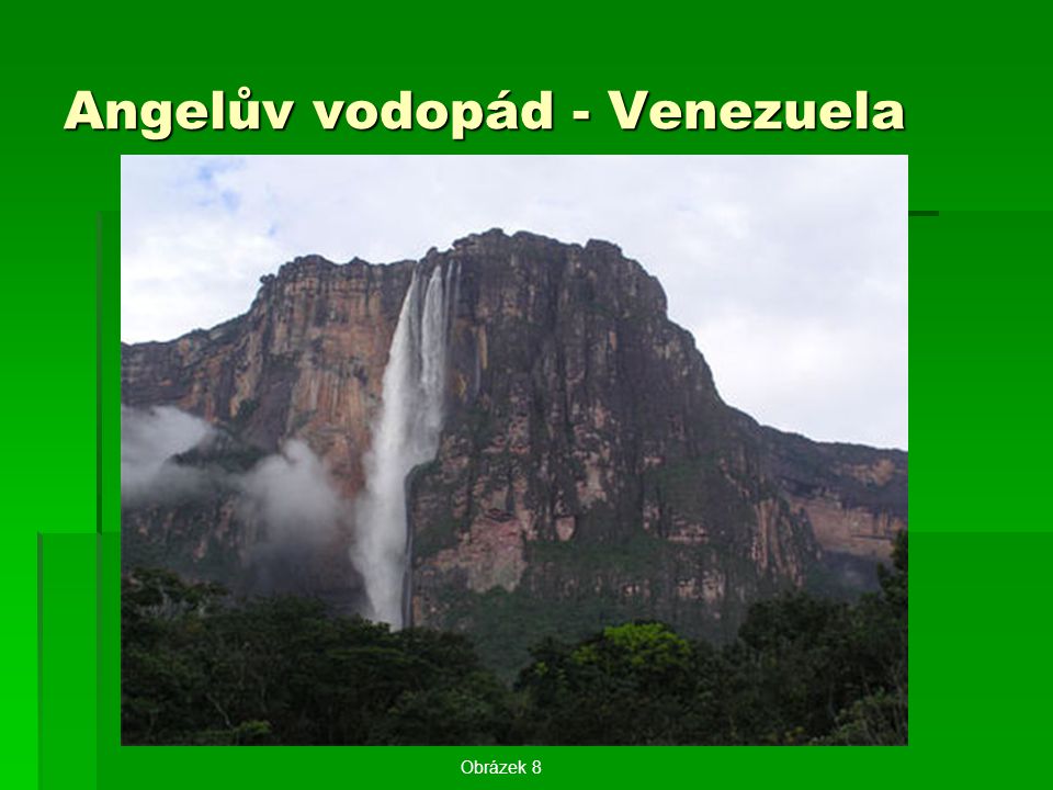 Angelův vodopád - Venezuela