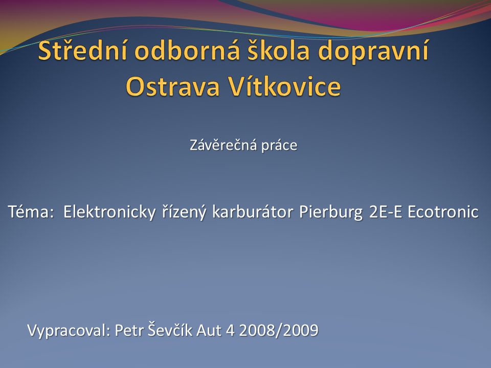 Střední odborná škola dopravní Ostrava Vítkovice