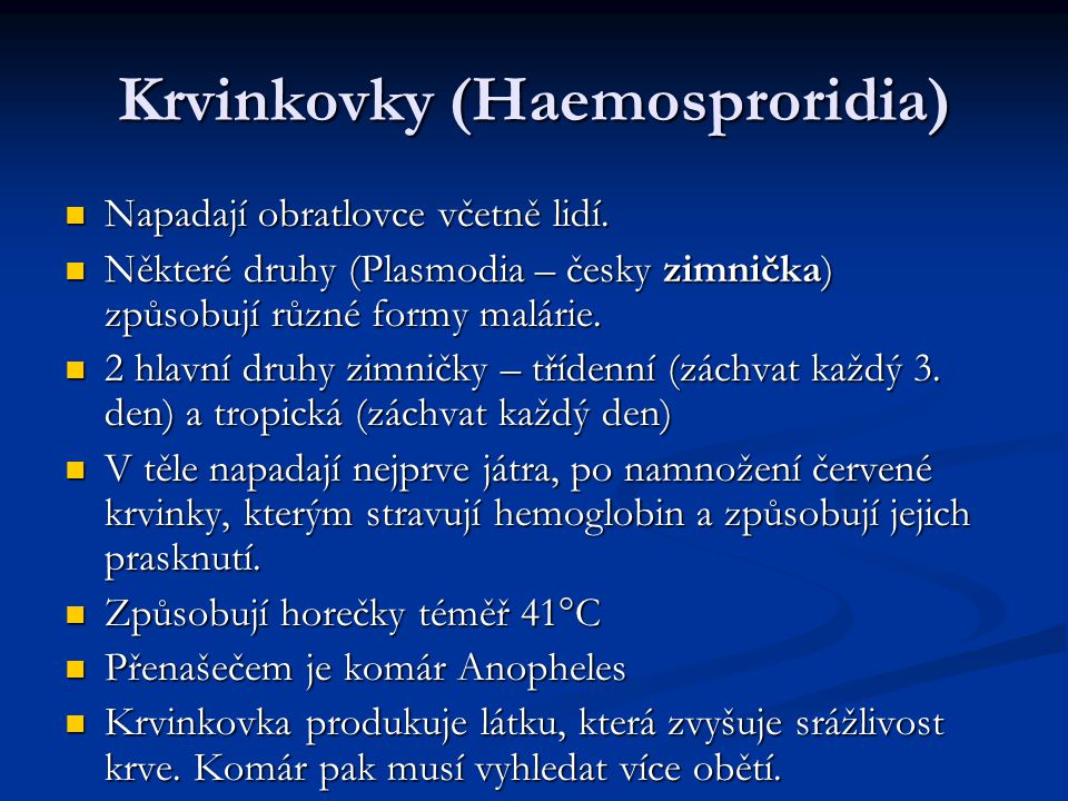 Krvinkovky (Haemosproridia)