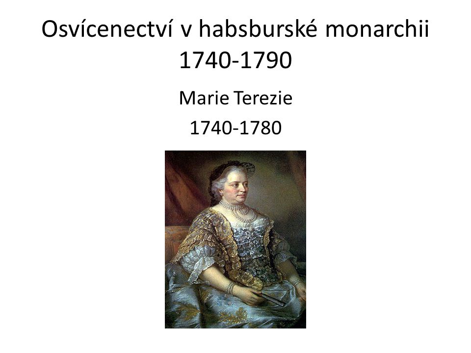Osvícenectví v habsburské monarchii