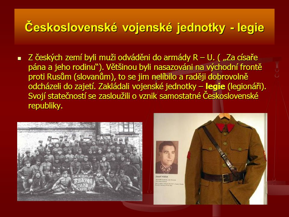 Československé vojenské jednotky - legie