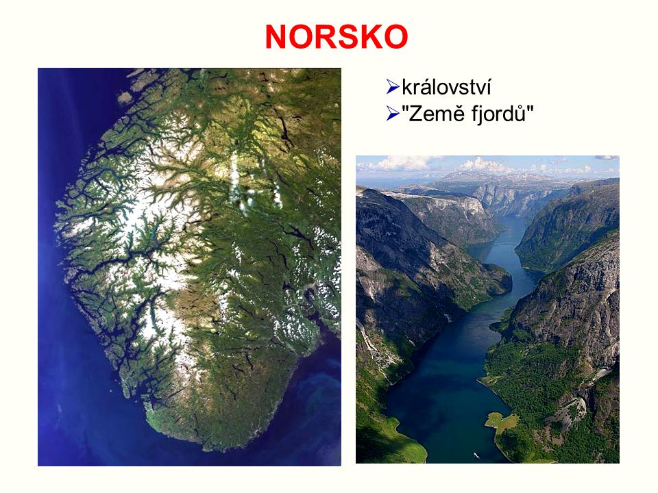 NORSKO království Země fjordů