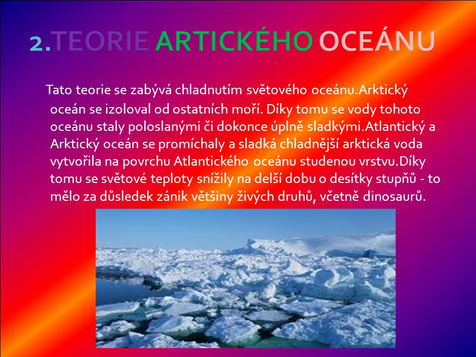 2.TEORIE ARTICKÉHO OCEÁNU