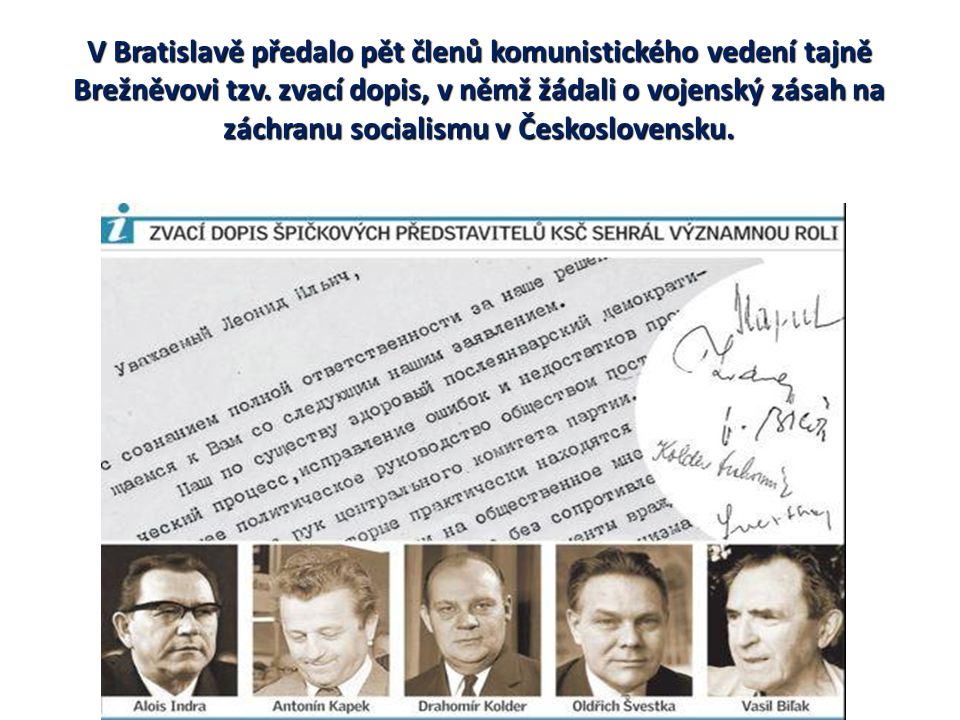 V Bratislavě předalo pět členů komunistického vedení tajně Brežněvovi tzv.