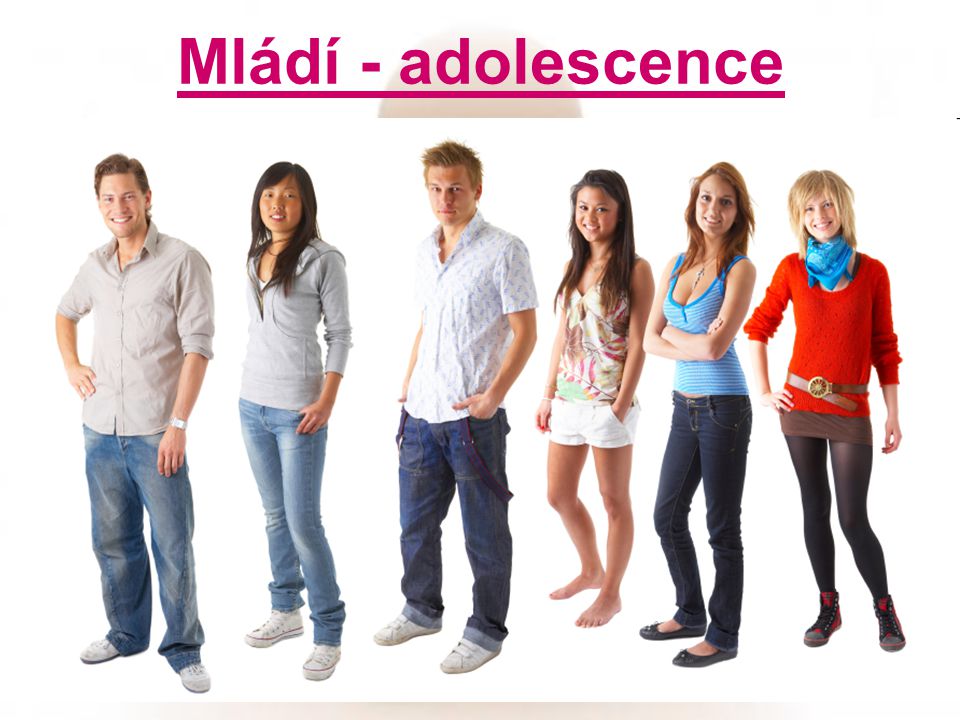 Mládí - adolescence