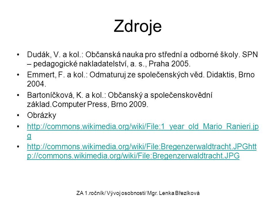 ZA 1.ročník/ Vývoj osobnosti/ Mgr. Lenka Březíková