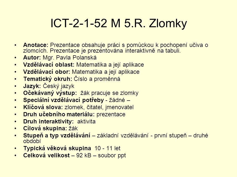 ICT M 5.R. Zlomky
