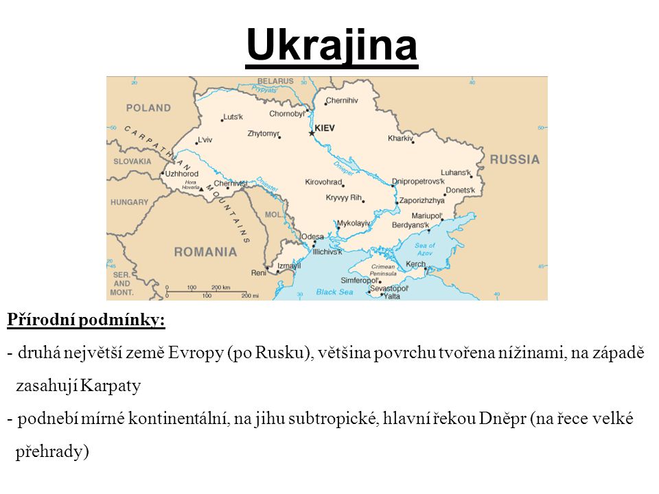 Ukrajina Přírodní podmínky:
