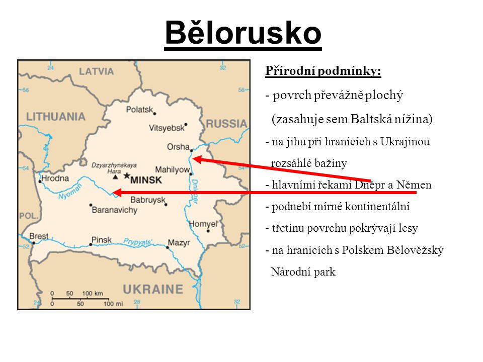 Bělorusko Přírodní podmínky: povrch převážně plochý