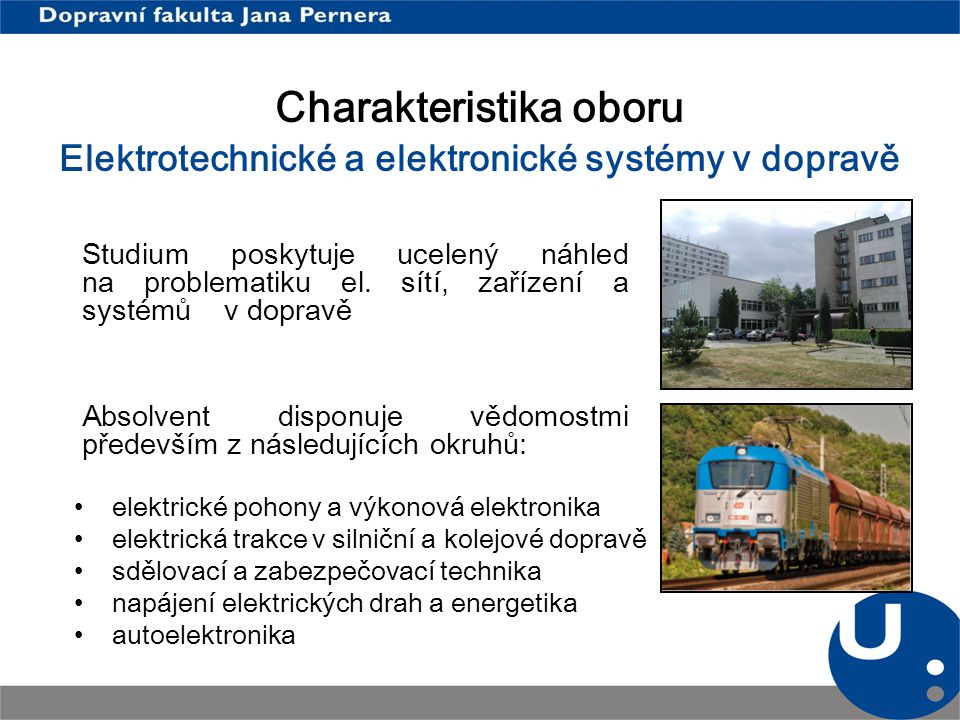 Charakteristika oboru Elektrotechnické a elektronické systémy v dopravě