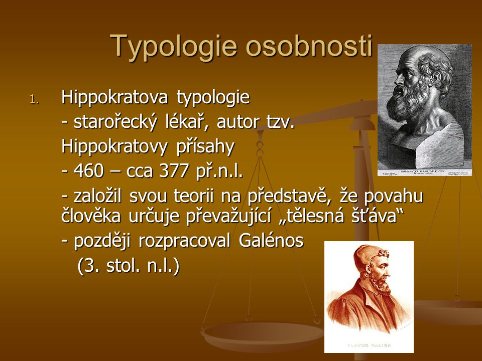 Typologie osobnosti Hippokratova typologie