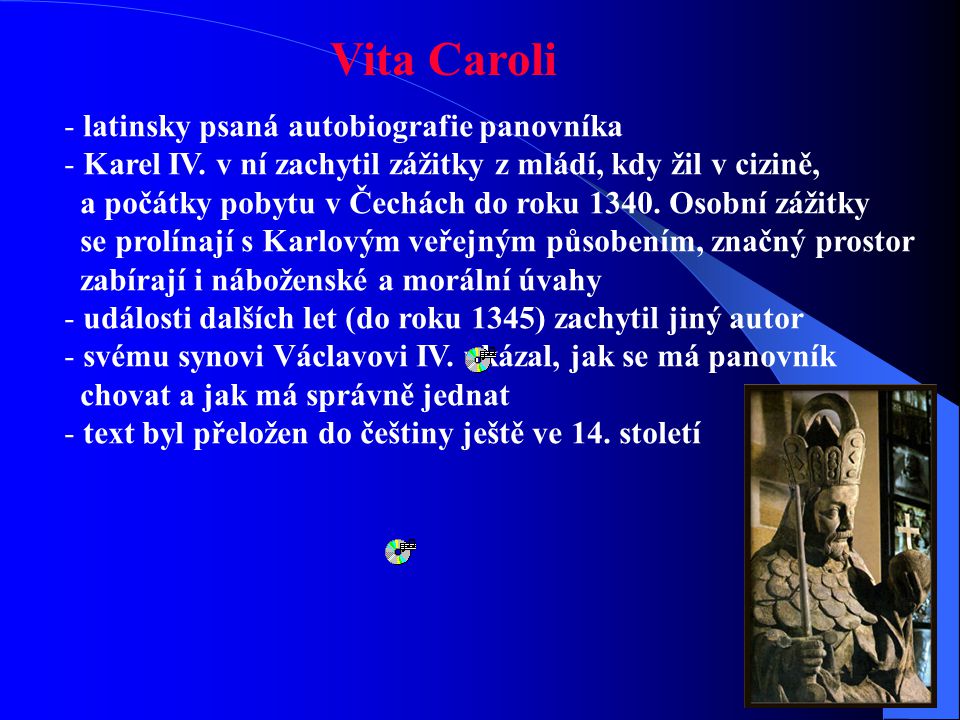 Vita Caroli latinsky psaná autobiografie panovníka