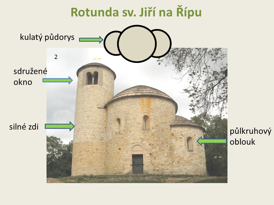 Rotunda sv. Jiří na Řípu kulatý půdorys sdružené okno silné zdi