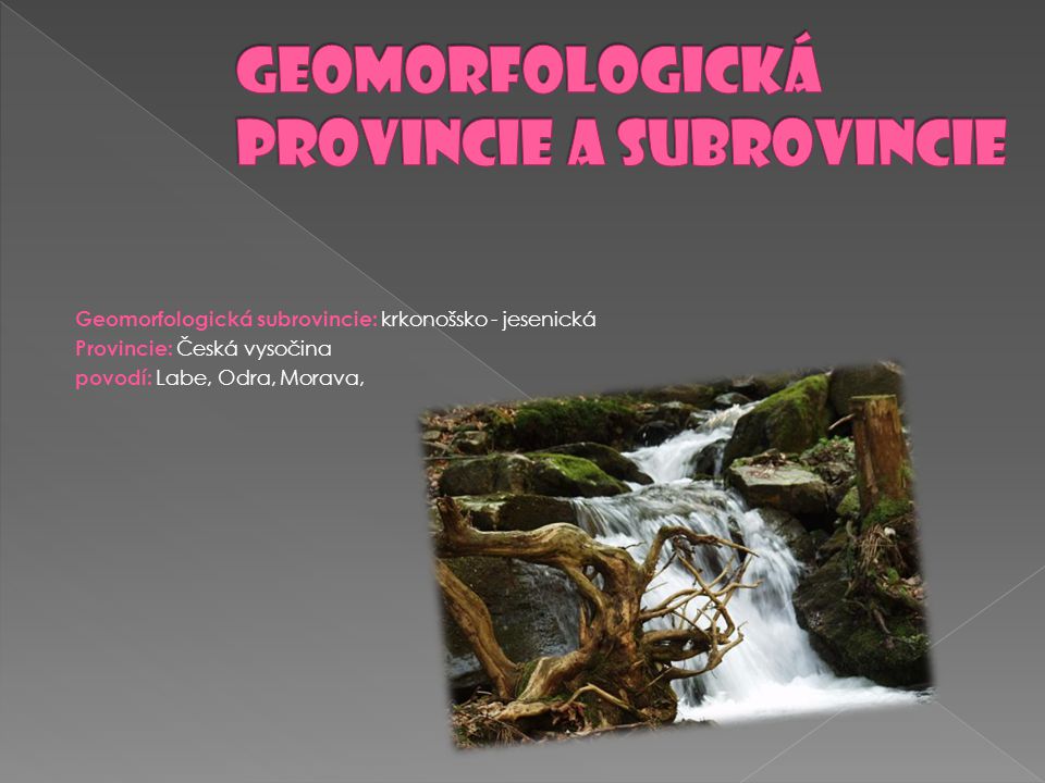 Geomorfologická provincie a subrovincie
