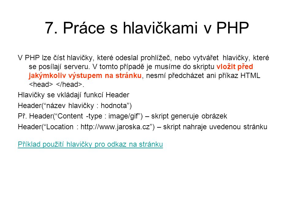 7. Práce s hlavičkami v PHP