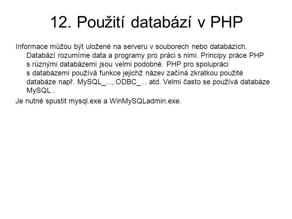 12. Použití databází v PHP