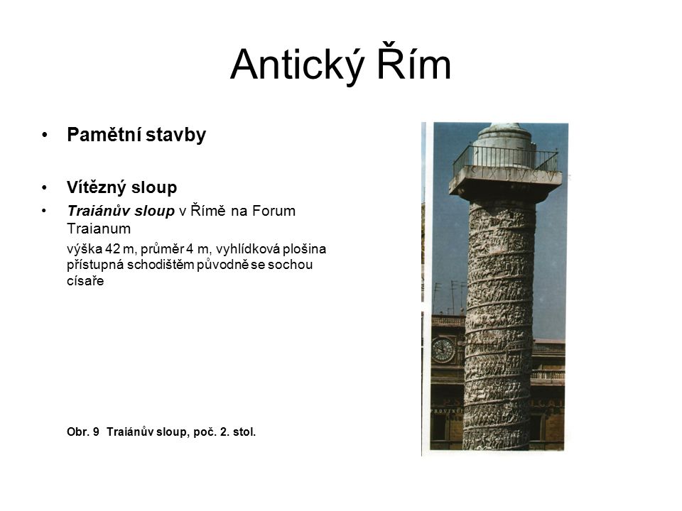 Antický Řím Pamětní stavby Vítězný sloup