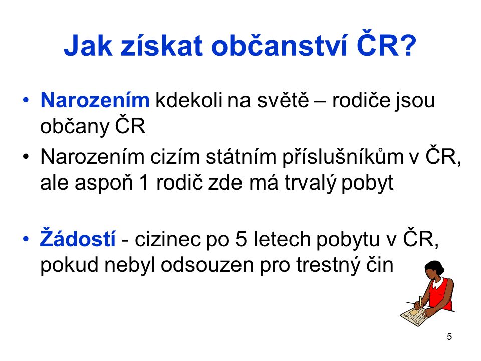 Jak získat občanství ČR