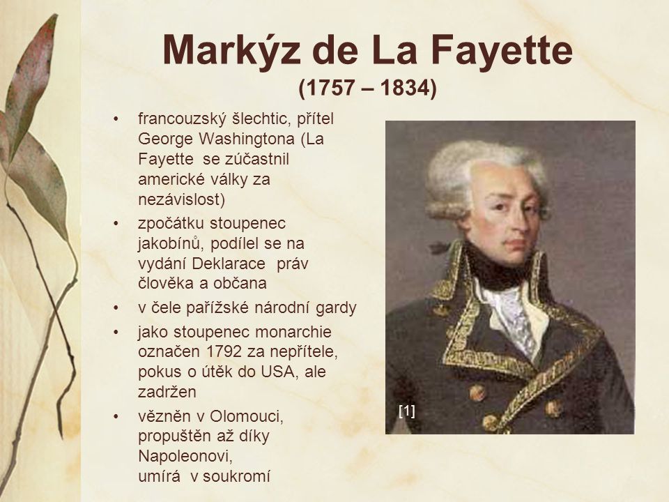 Markýz de La Fayette (1757 – 1834)