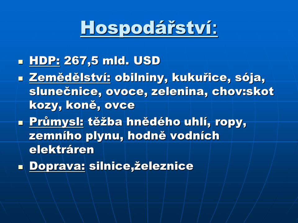Hospodářství: HDP: 267,5 mld. USD