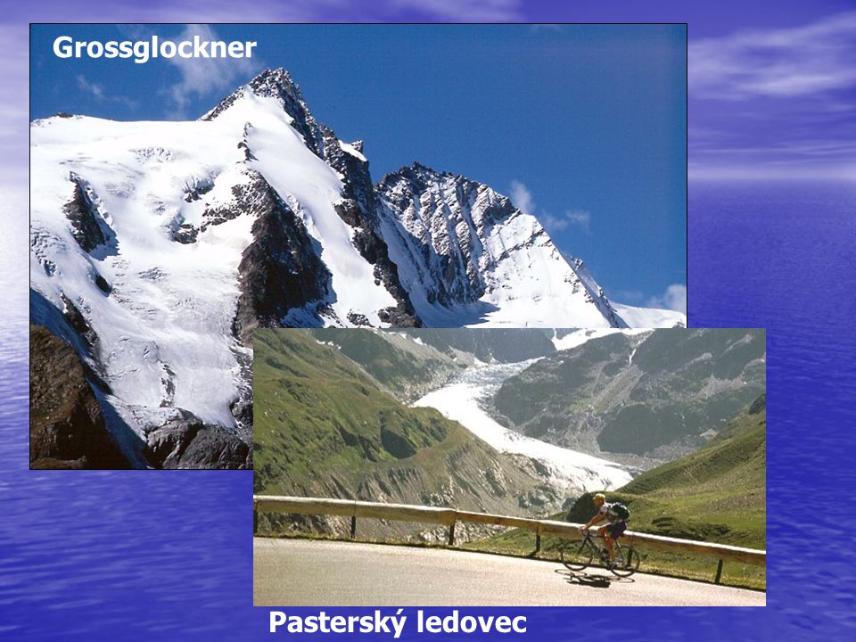 Grossglockner Pasterský ledovec