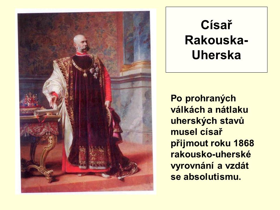 Císař Rakouska- Uherska