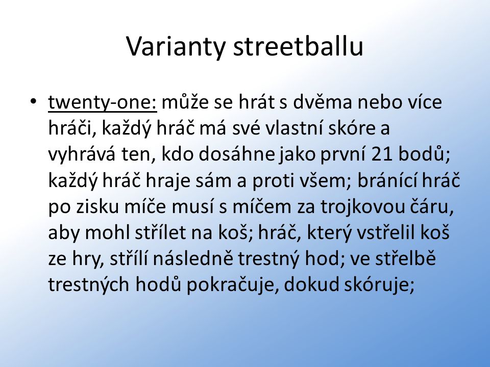 Varianty streetballu
