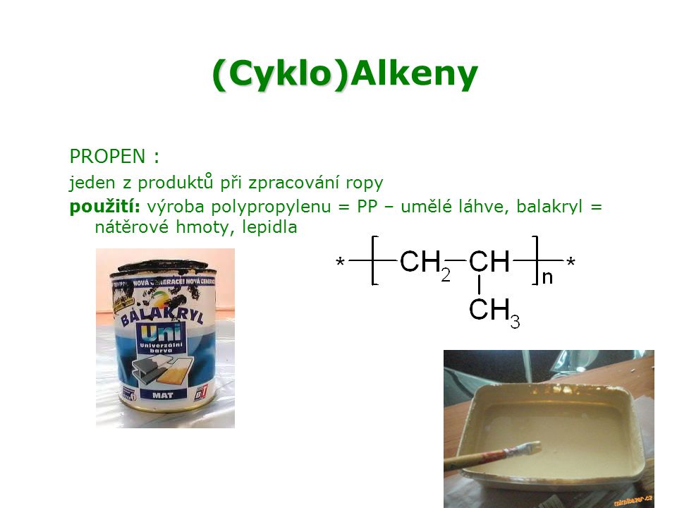 (Cyklo)Alkeny PROPEN : jeden z produktů při zpracování ropy