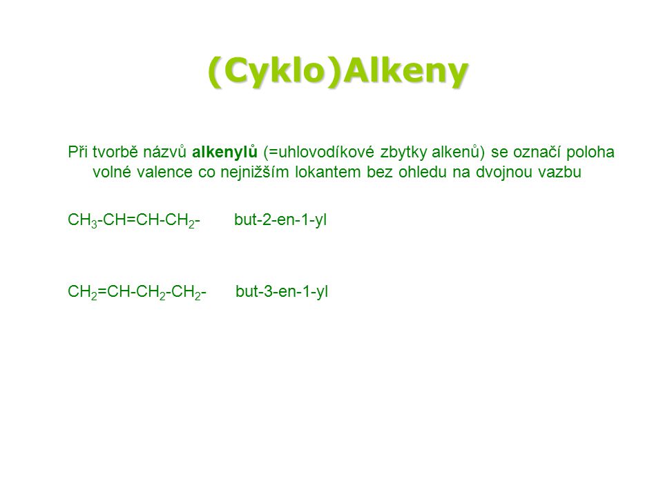 (Cyklo)Alkeny