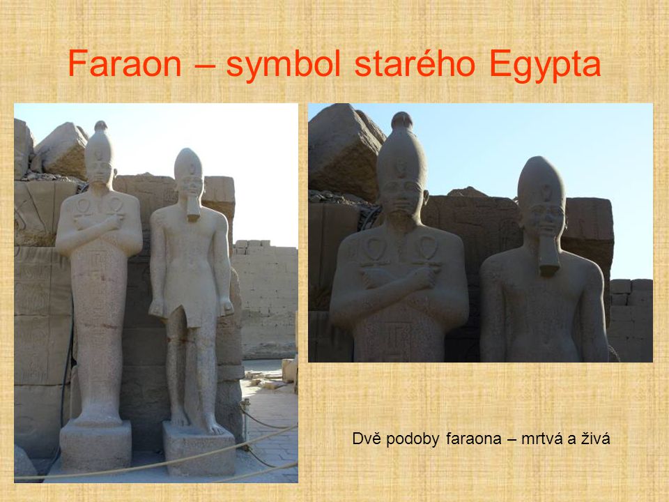 Faraon – symbol starého Egypta