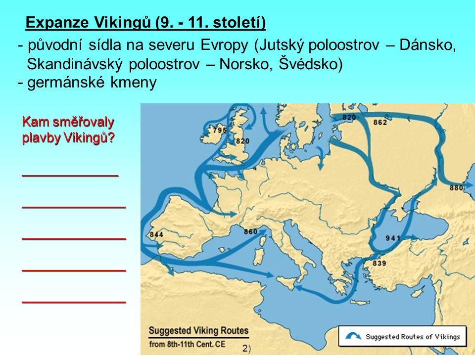Expanze Vikingů ( století)