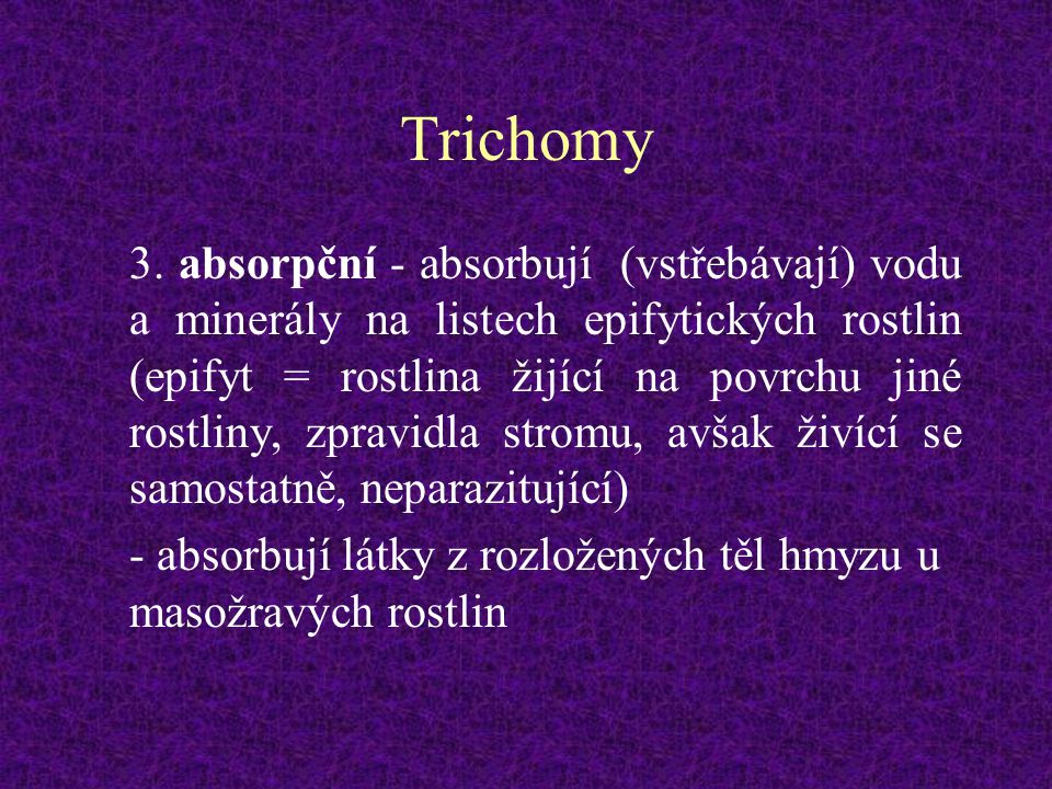 Trichomy