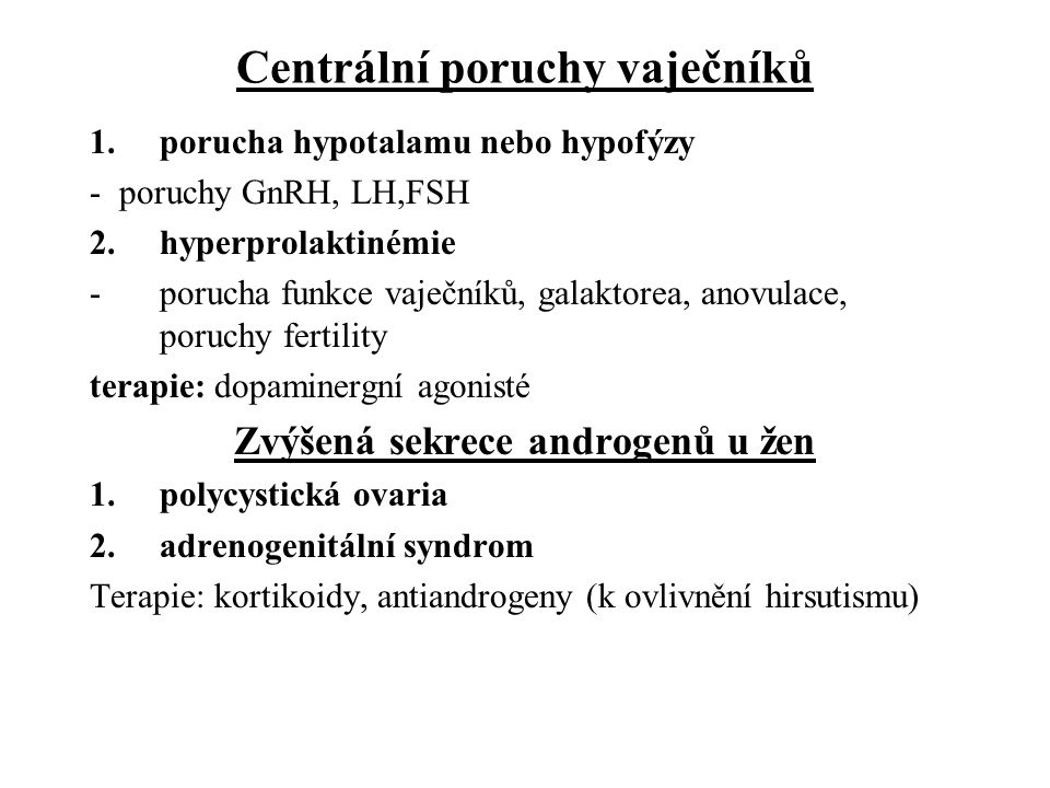Centrální poruchy vaječníků