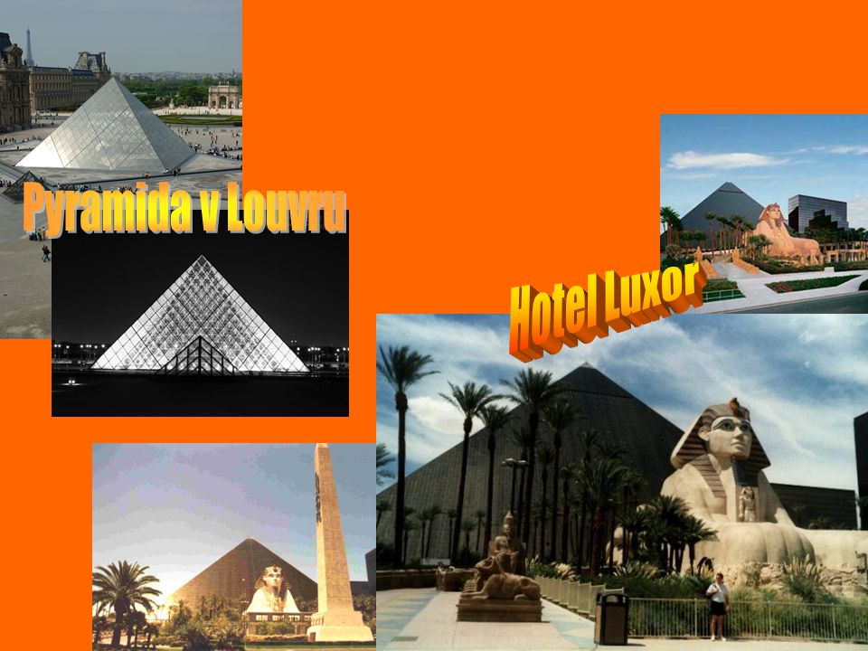 Pyramida v Louvru Hotel Luxor .