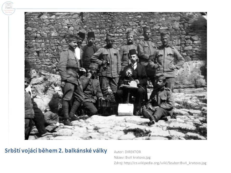 Srbští vojáci během 2. balkánské války