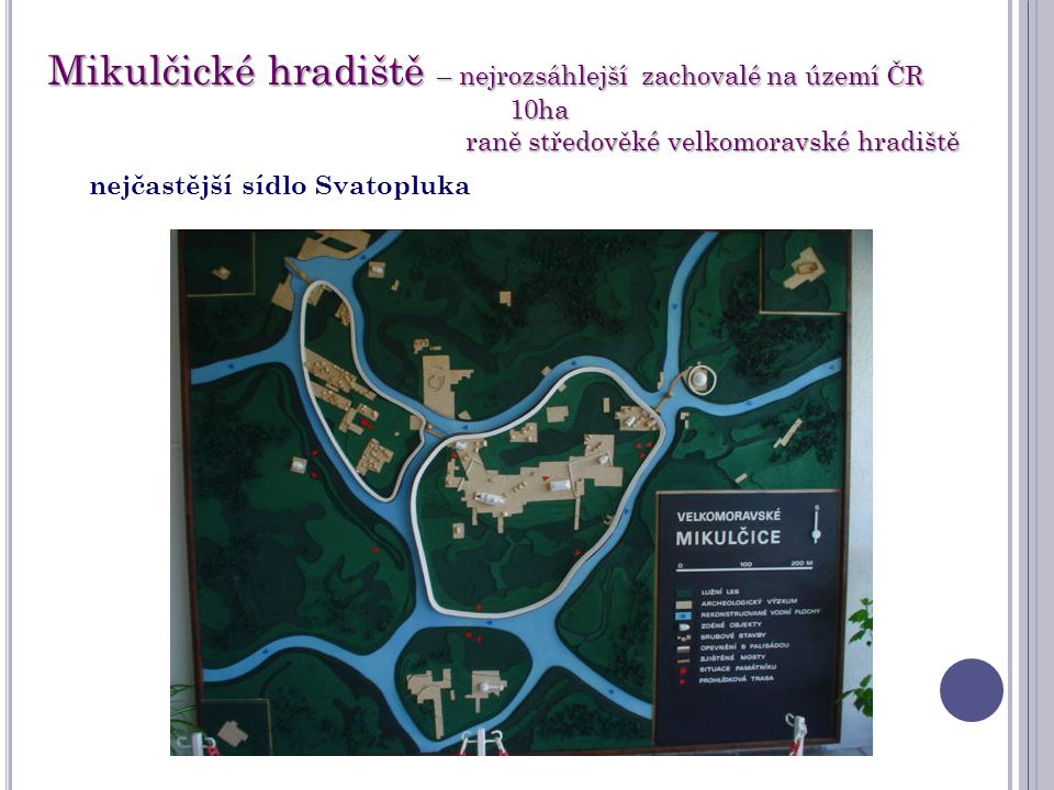 Mikulčické hradiště – nejrozsáhlejší zachovalé na území ČR