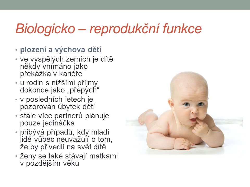 Biologicko – reprodukční funkce