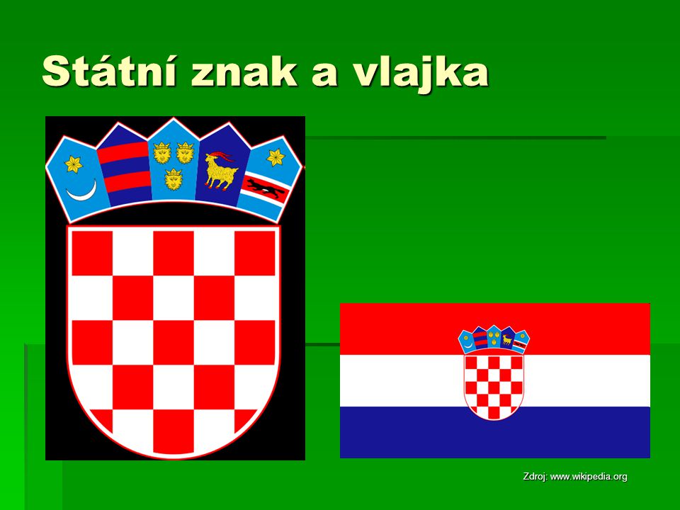 Státní znak a vlajka Zdroj:
