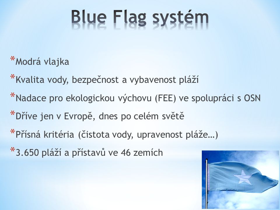 Blue Flag systém Modrá vlajka