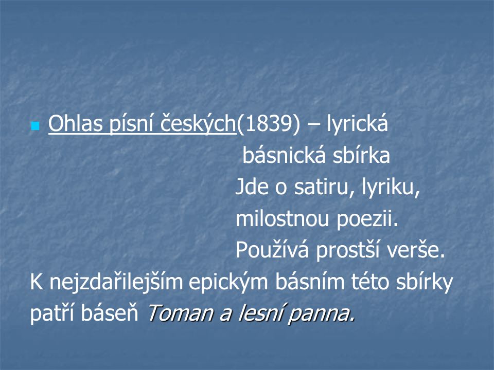 Ohlas písní českých(1839) – lyrická