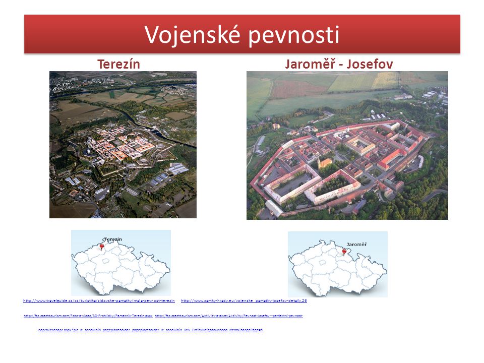 Vojenské pevnosti Terezín Jaroměř - Josefov