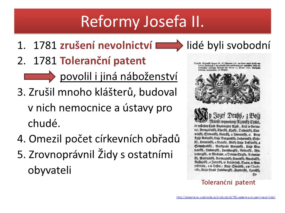 Reformy Josefa II zrušení nevolnictví lidé byli svobodní