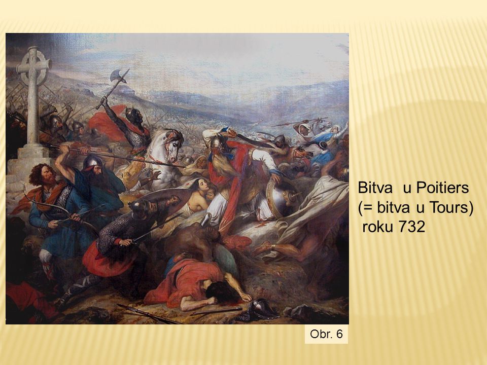 Bitva u Poitiers (= bitva u Tours) roku 732