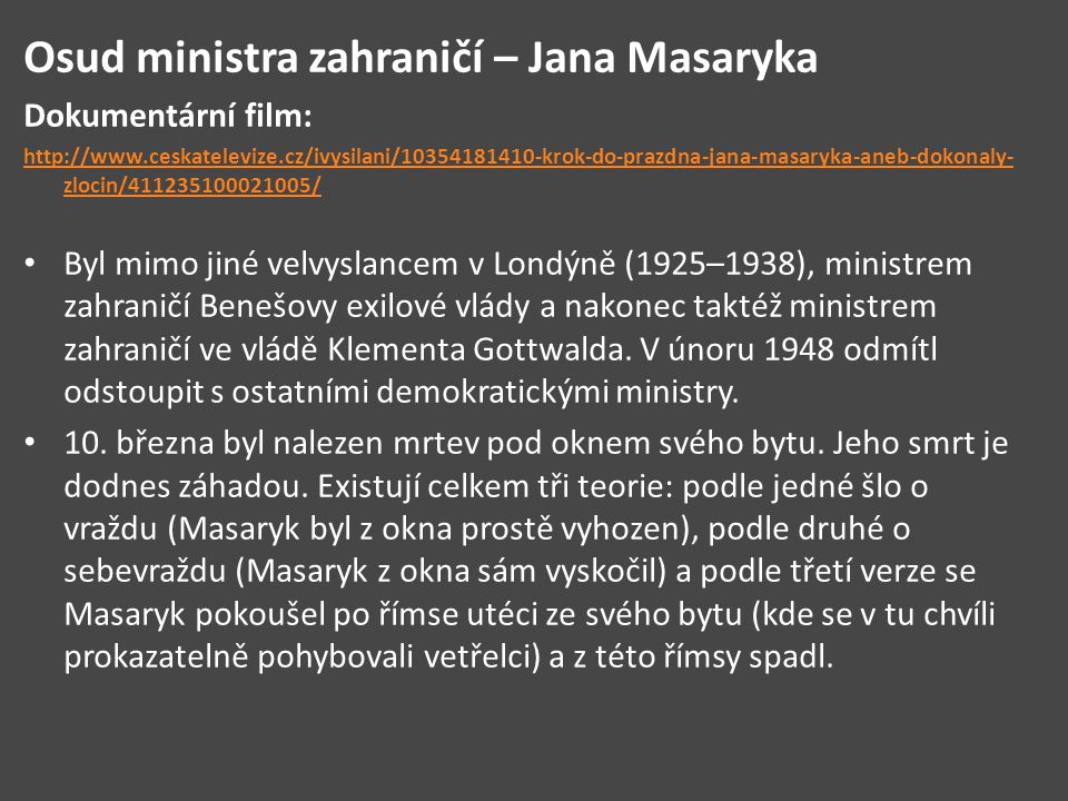 Osud ministra zahraničí – Jana Masaryka