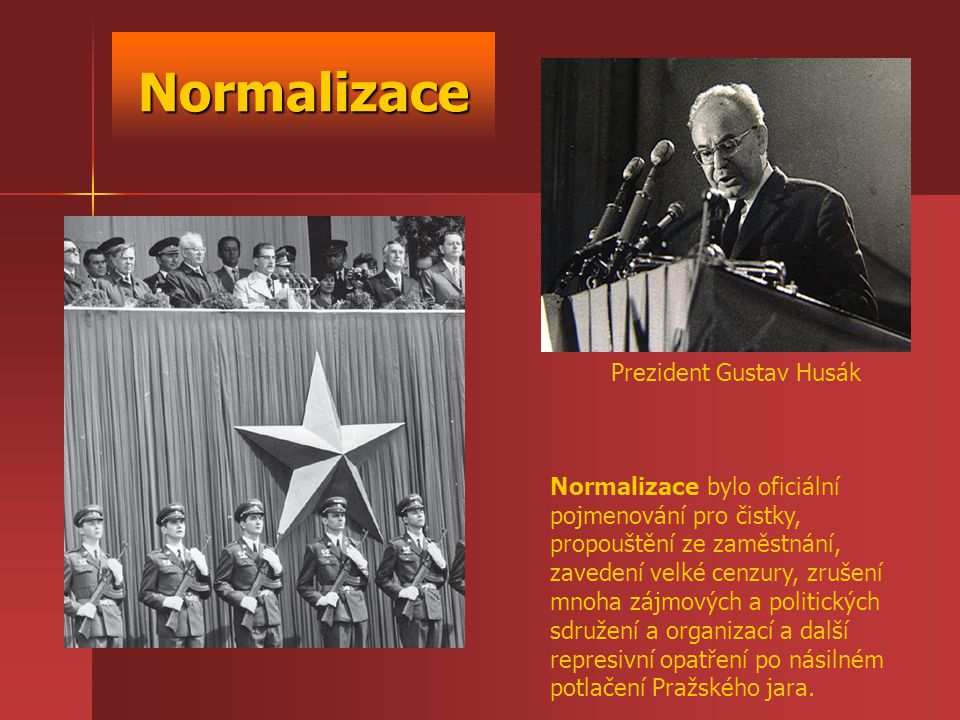 Normalizace Prezident Gustav Husák