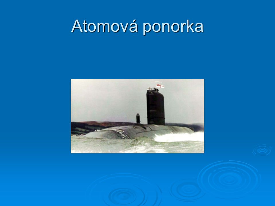 Atomová ponorka