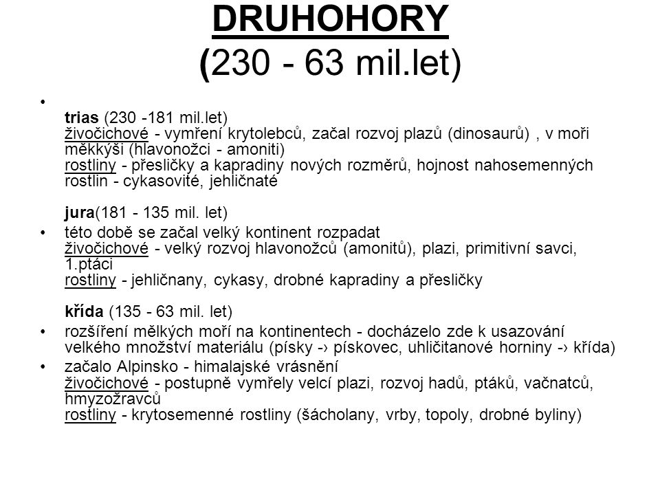 DRUHOHORY ( mil.let)