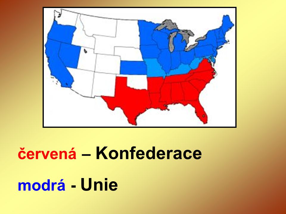 červená – Konfederace modrá - Unie