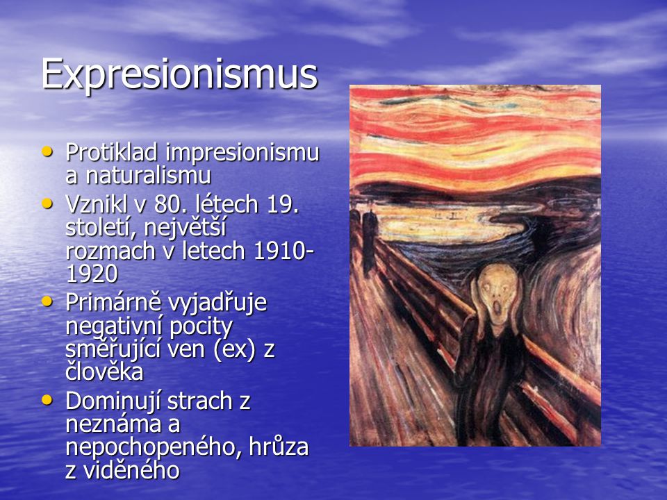 Expresionismus Protiklad impresionismu a naturalismu